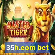 35h.com bet